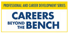 Careers Beyond the Bench