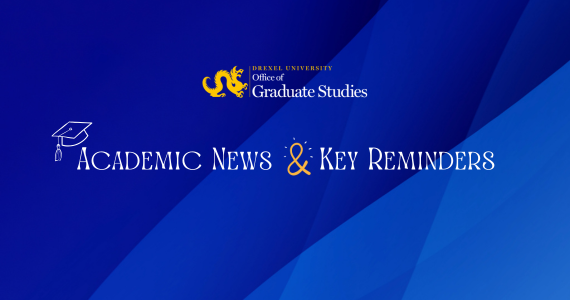 Academic News and Key Reminders