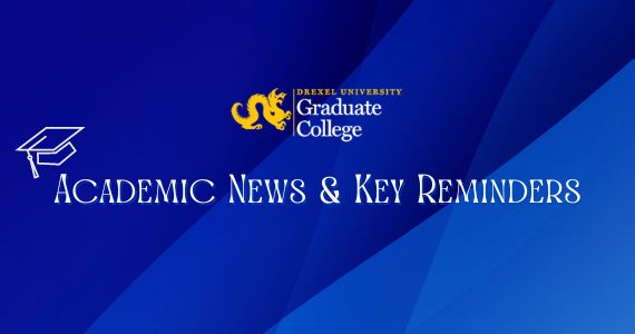 Academic News and Key Reminders from the Graduate College