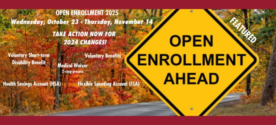 Open Enrollment Oct. 23 to Nov. 14, 2024