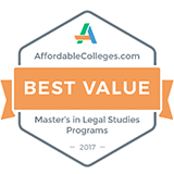 Kline's Master of Legal Studies program was ranked #3 Best Value by Affordable Colleges.com among online masters’ programs conferred by U.S. law schools.