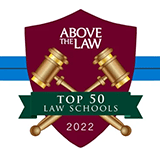 Badge that says, Above the Law Top 50 Law Schools.