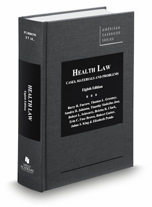 Cover of 8th edition of Professor Barry Furrow's Health Law book