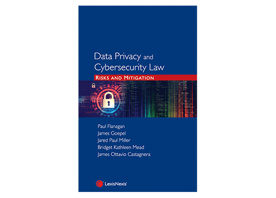 Blue book cover with the following text: Data Privacy Privacy and Cybersecurity Law: Risks and Mitigation