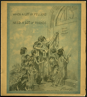 Cover of fundraising booklet for the Near East Relief effort. (The Legacy Center Archives and Special Collections)