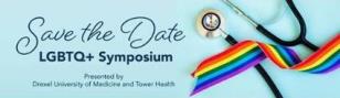 2021 Virtual LGBTQ+ Symposium - Save the Date