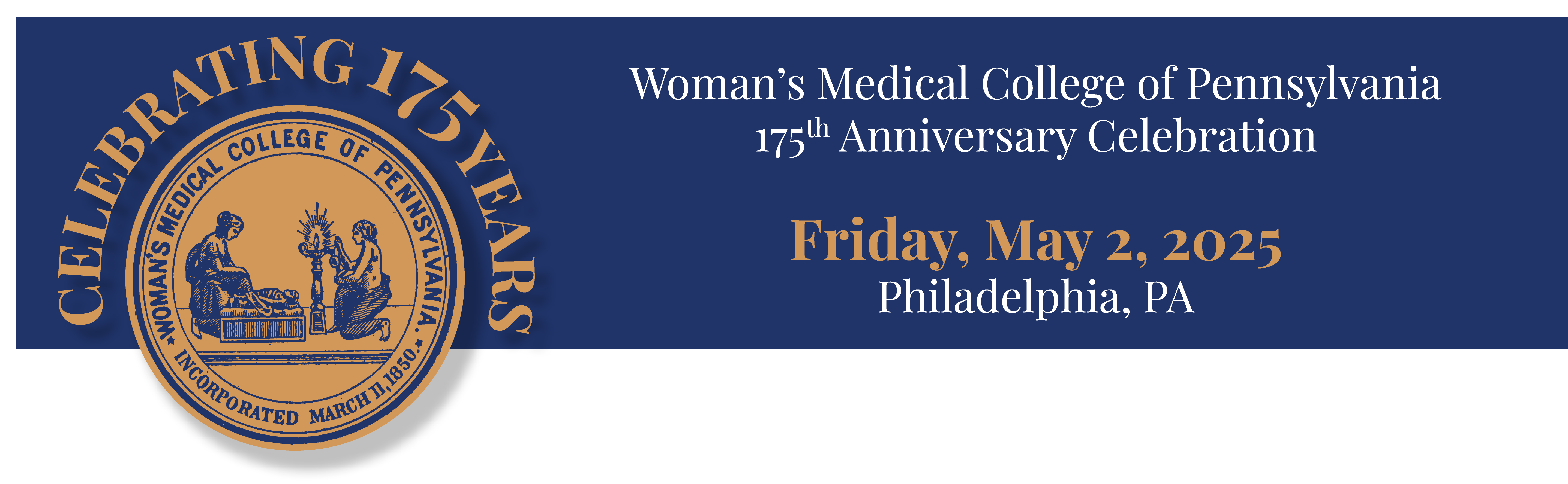 Woman’s Medical College of Pennsylvania 175th Anniversary Celebration