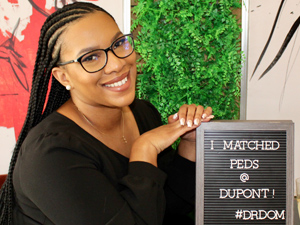 Fourth-year MD student Dominique Jones will complete a portion of her residency in Philadelphia and a portion in Wilmington, Delaware in the Jefferson Medical College/duPont Hospital for Children Pediatric Residency Program.