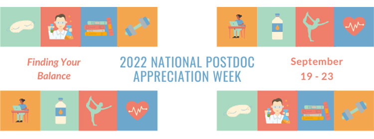 2022 National Postdoctoral Appreciation Week