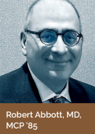 Robert Abbott, MD, MCP ’85