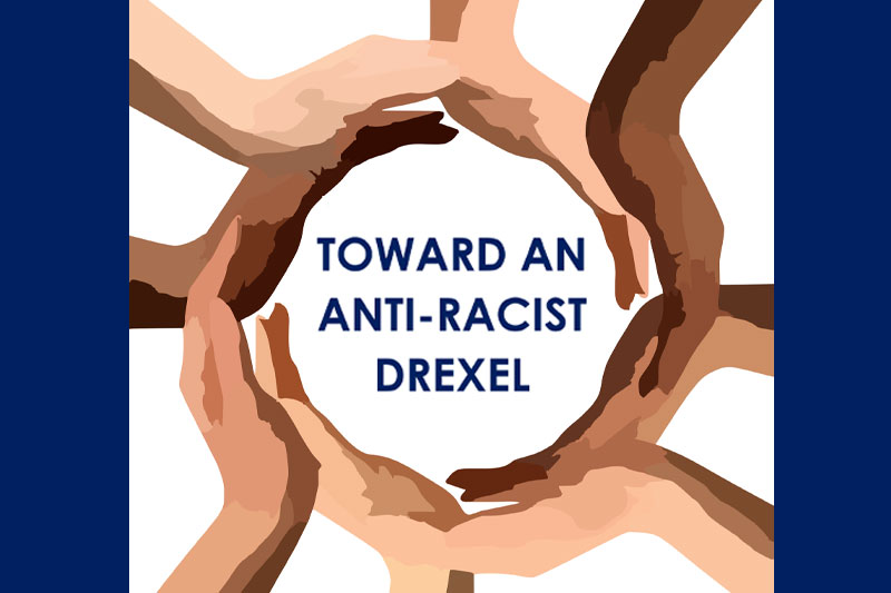 Toward an anti-racist Drexel