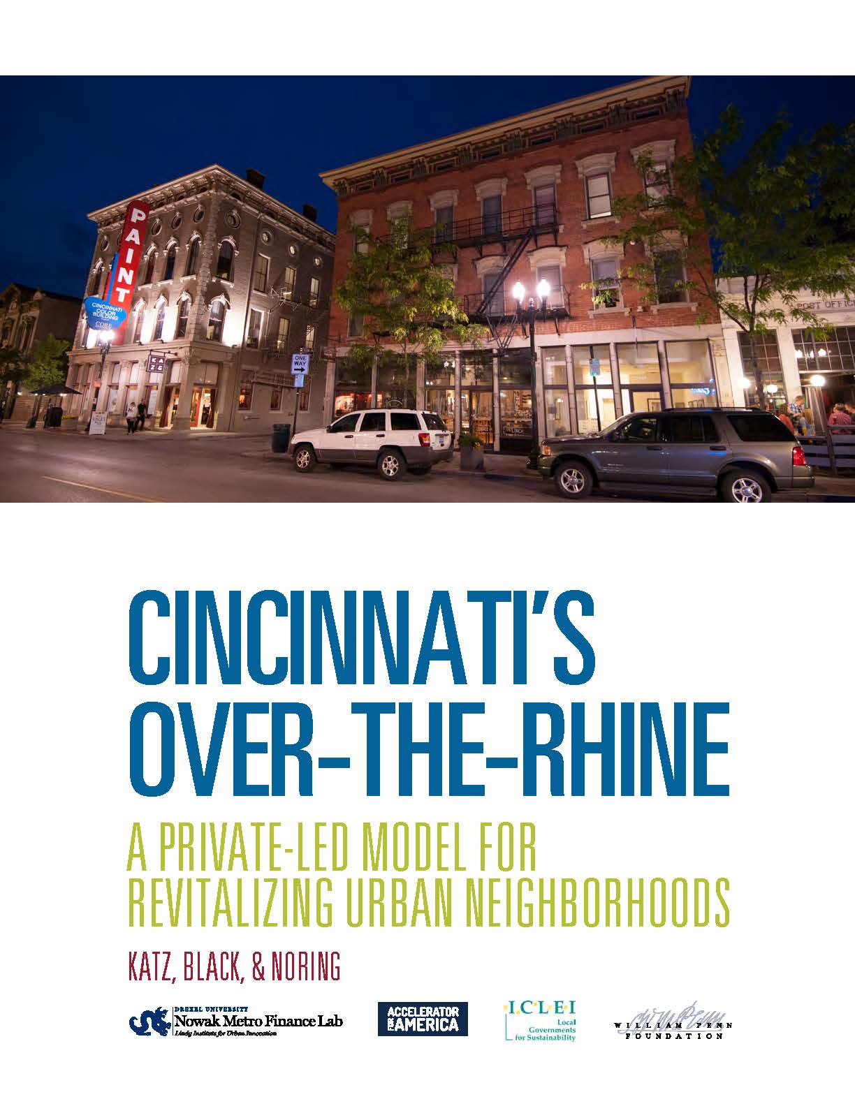 Cover page of CINCINNATI’S OVER-THE-RHINE A PRIVATE LED MODEL FOR REVITALIZING URBAN NEIGHBORHOODS