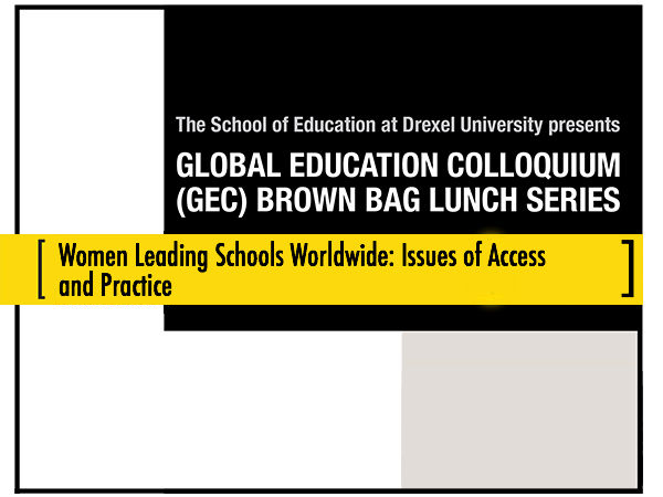 Women Leading Schools Worldwide: Issues of Access and Practice