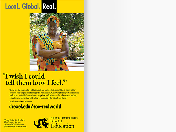 Local. Global. Real. I wish I could tell them how I feel. Drexel University.