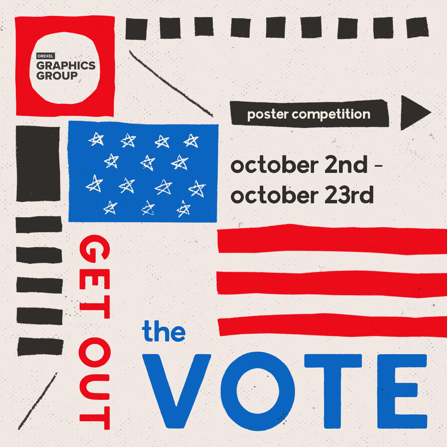 Get Out The Vote Poster Design Competition | Drexel Westphal