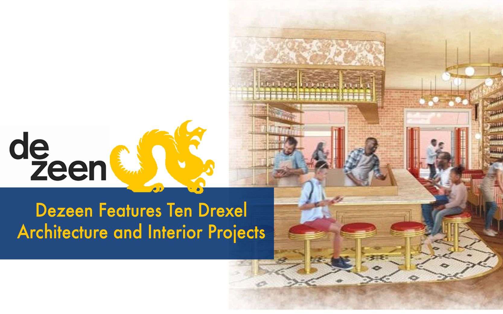 Drexel Interiors Student Projects Featured in Dezeen | Drexel Westphal