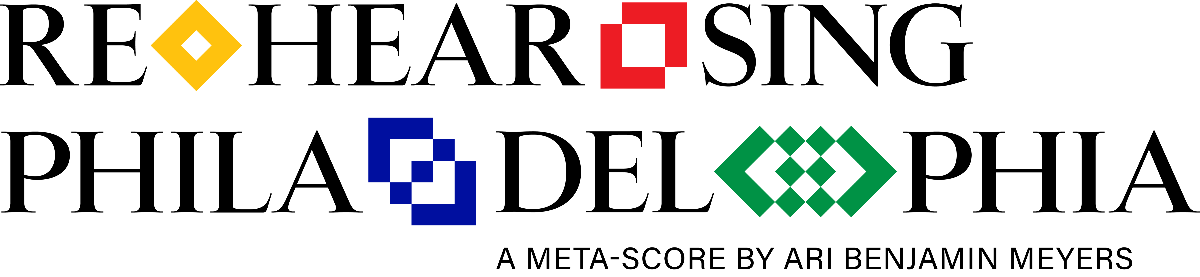 Rehearsing Philadelphia a Meta-Score by Ari Benjamin Meyers