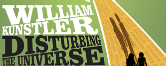 William Kunsler: Disturbing the Universe