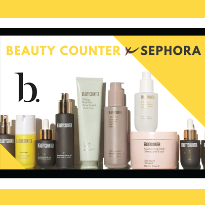 Beauty Counter X Sephora