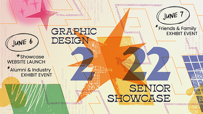 Graphic Design Senior Showcase June 6/7