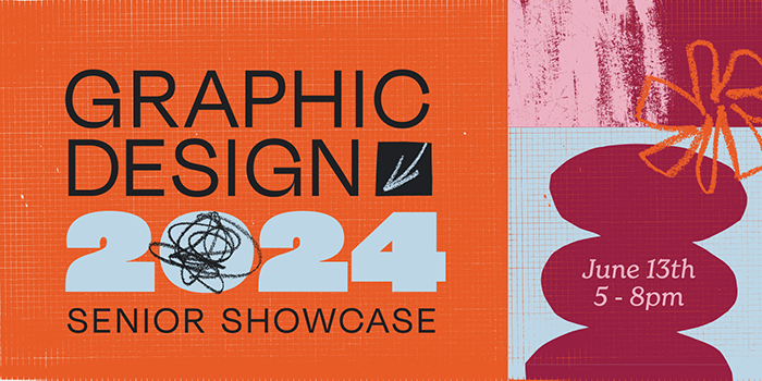 2024 Graphic Design Senior Show